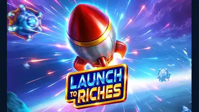 Launch to Riches slot artwork